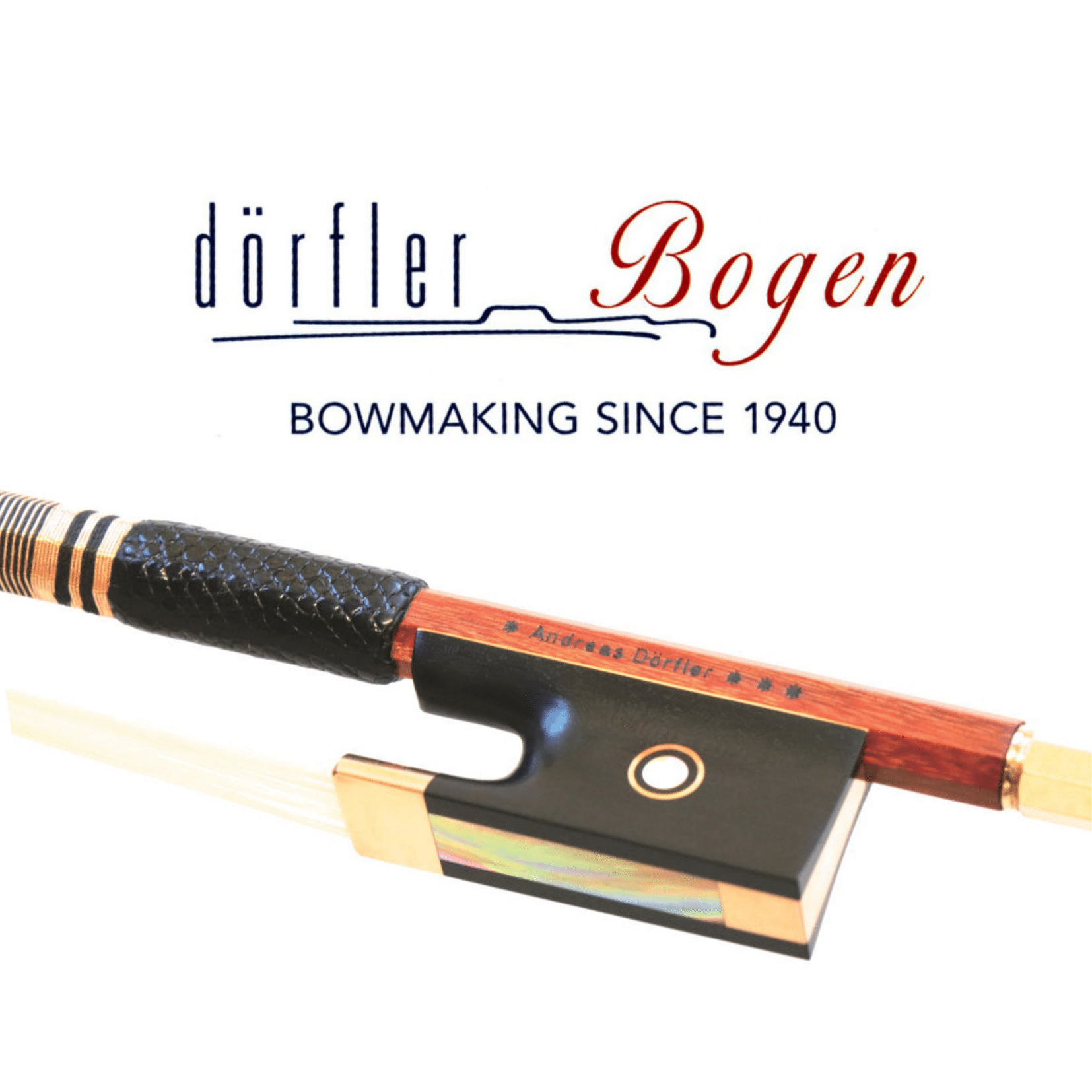 Dörfler | 80年以上の歴史、世界中の弦楽器専門家から信頼の弓 | 鈴木 